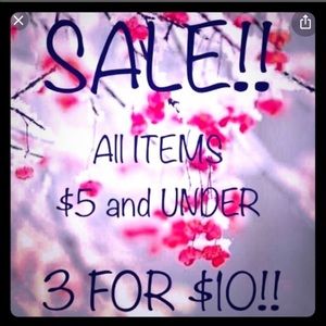 Sale!! $4 and $5 items 3/$10